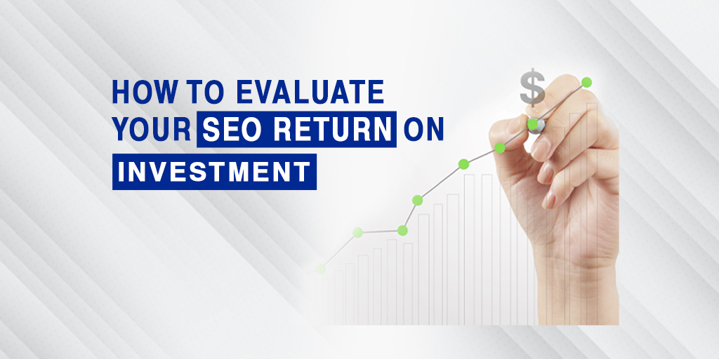 SEO ROI - OMR Digital