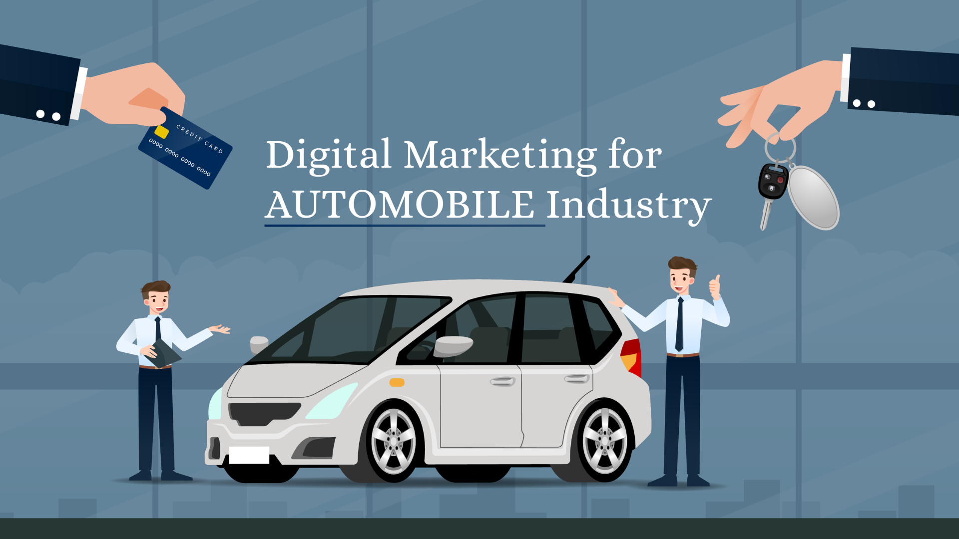 Digital Marketing Strategy for Automobile Industry Digital Marketing Strategy for Automobile Industry