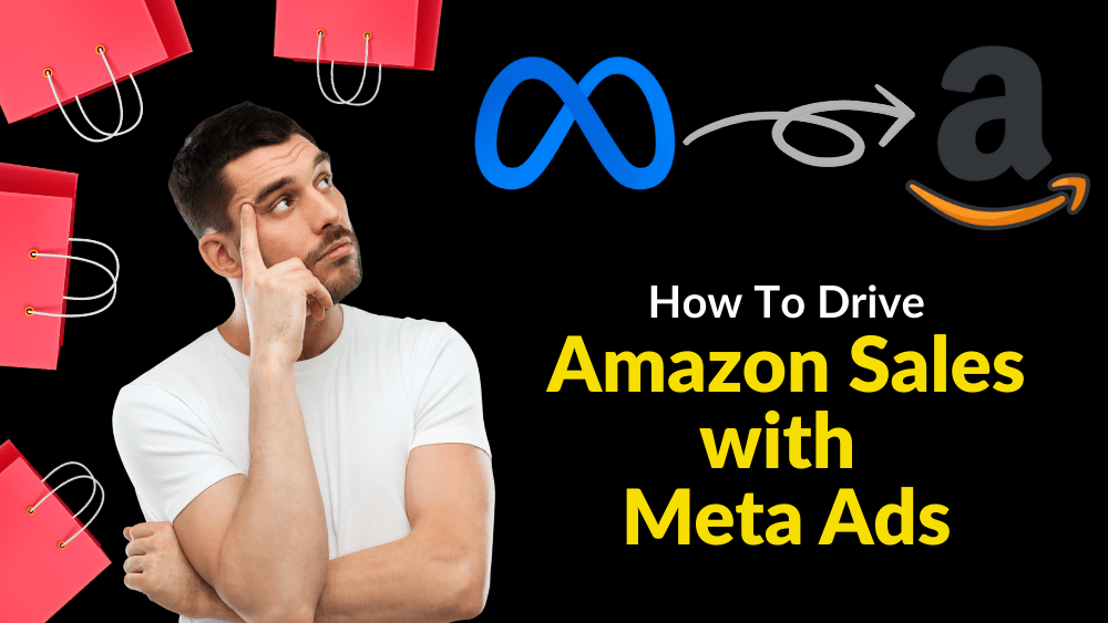 Amazon Sales with Meta Ads Amazon Sales with Meta Ads