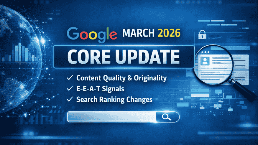 March 2026 Core Update by Google